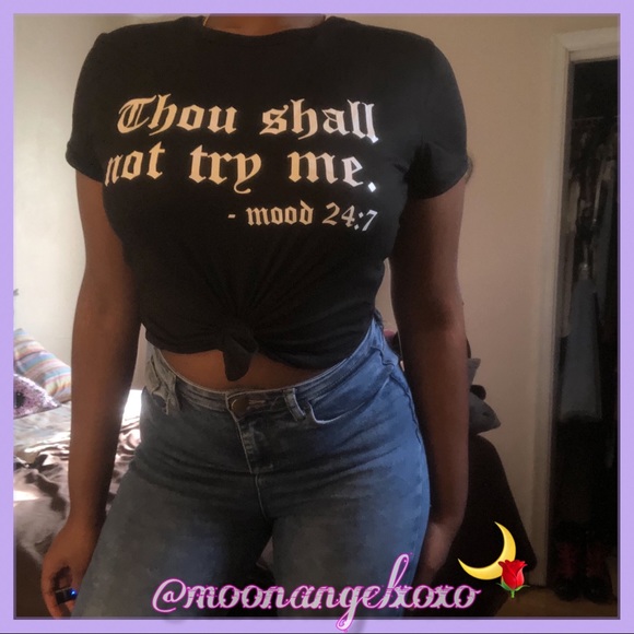 Tops - 🖤Black “Thou Shall Not Try Me” T-Shirt🖤